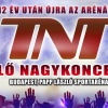 TNT koncert az Arénában! Jegyek itt!