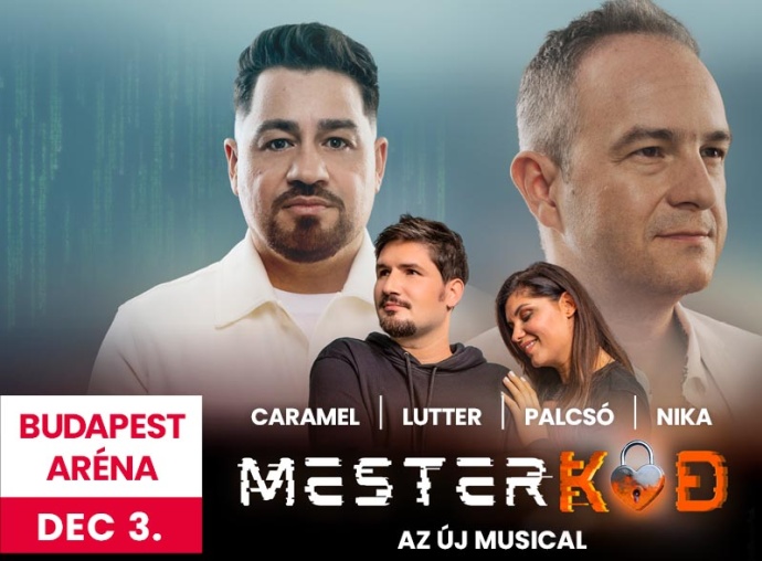 Mesterkód - Caramel musical az Arénában! Jegyek itt!